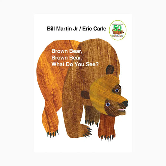Brown Bear, Brown Bear, What Do You See?